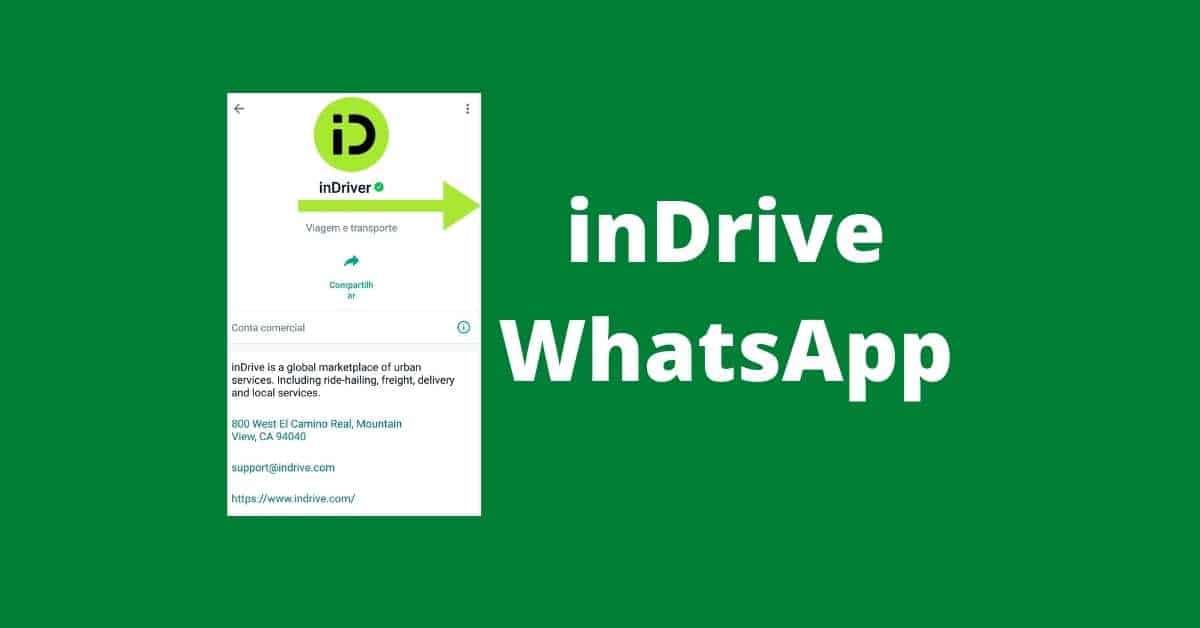InDriver WhatsApp, inDrive WhatsApp, WhatsApp inDriver, Suporte inDriver WhatsApp, Suporte inDriver Telefone, Como ligar pro inDriver, Como ligar pro inDrive