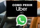 Como pedir Uber pelo WhatsApp, Pedir Uber pelo Zap, Uber WhatsApp, WhatsApp Uber